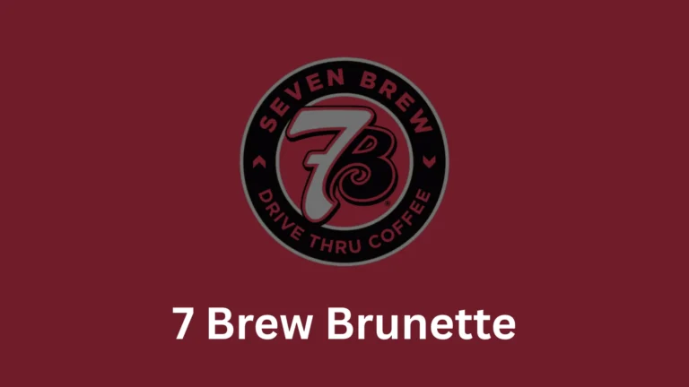 7 Brew Brunette