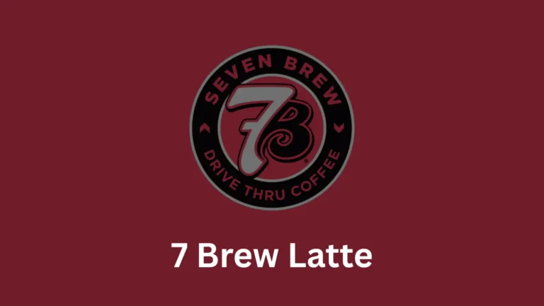 7 Brew Latte