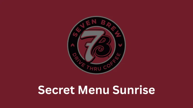 7 Brew Menu Sunrise