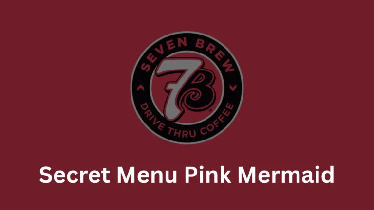 7 Brew Secret Menu Pink Mermaid