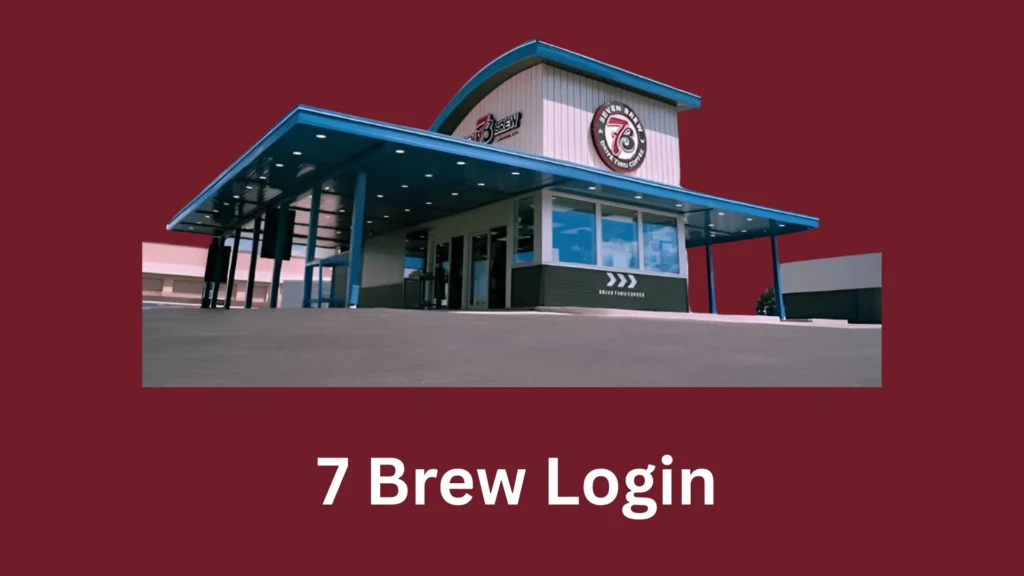 7 Brew Login